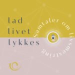 Lad Livet Lykkes