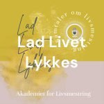 Lad Livet Lykkes